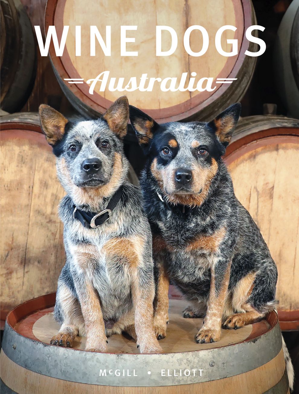 Wine dogs Australia 6 is a book for dog lovers and wine lovers